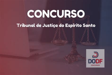 Concurso TJ ES Inscrições abertas