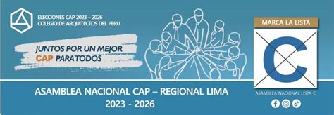 Conoce A Los Candidatos Al Consejo Nacional Regional Lima Y Asamblea