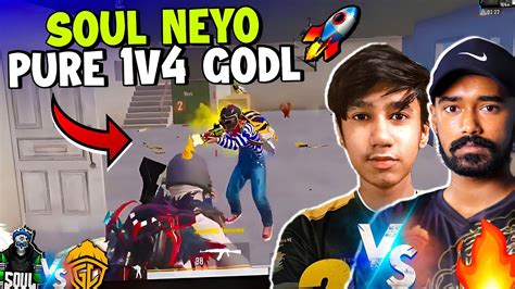 Soul Neyo Pure 1v4 Godl🥵🚀 Neyoo Vs Neyo🔥🌀abztesting1 Youtube