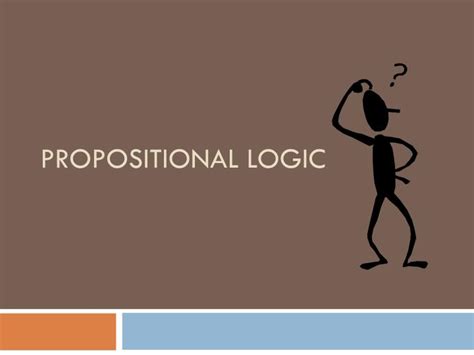 PPT Propositional Logic PowerPoint Presentation ID 5586884