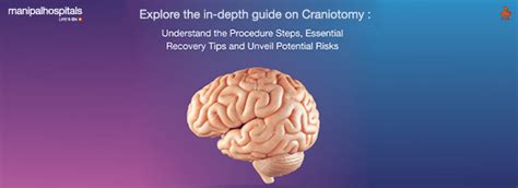 Craniotomy: What It Is, Steps Of The Procedure, Recovery Tips And Risks ...