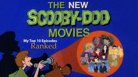 Top 10 The New Scooby Doo Movies Episodes YouTube