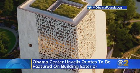 Quote From Former President Obama Will Be Built Into Architecture Of