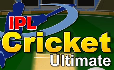 Ipl Cricket Ultimate Play Online On Flash Museum