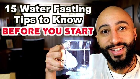 5 Day Water Fasting 15 Tips For Improved Results Must Watch Youtube