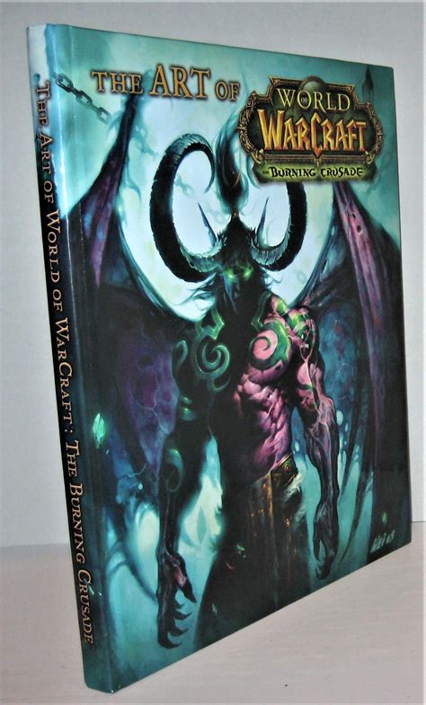 The Art Of World Of Warcraft Burning Crusade Art Book (The Burning ...