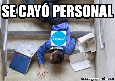 Meme Personalizado Se Cay Personal