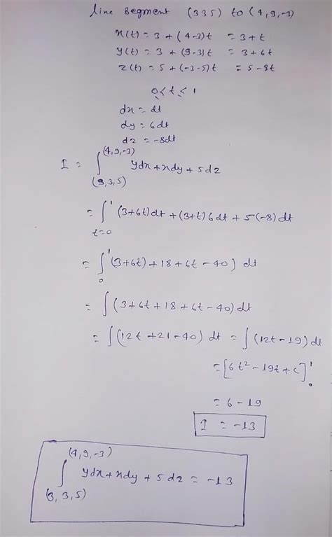 [solved] 4 9 3 Evaluate The Integral Y Dx X Dy 5 Dz By Finding Course Hero