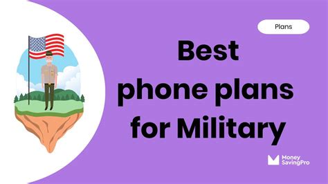 Best Cell Phone Plans For Military In Moneysavingpro