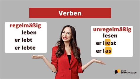 Regelmäßige und Unregelmäßige Verben DeinSprachcoach