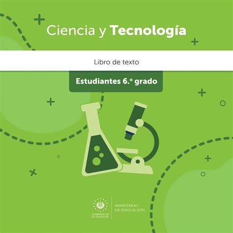 Libro de Ciencia y tecnología sexto grado 2023 Libros del Salvador