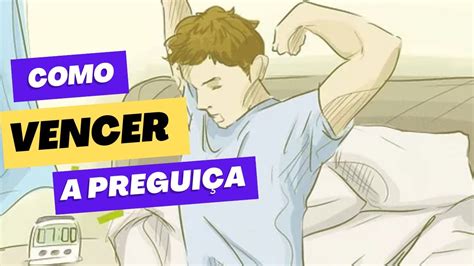 Dicas de como vencer a preguiça YouTube