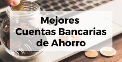 Top Mejores Cuentas Remuneradas Ranking