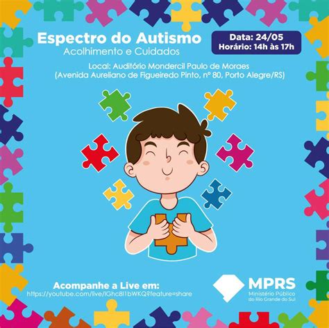 ESPECTRO DO AUTISMO ACOLHIMENTO E CUIDADOS É TEMA DE ENCONTRO NO MPRS