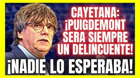 La Jugada De Cayetana Al Pillar A Sanchez Y Puigdemont Y Atreverse