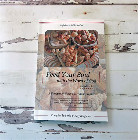 Feed Your Soul With The Word Of God Collection 1