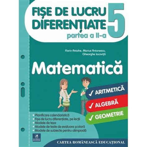 Matematica Fise De Lucru Diferentiate Clasa A V A Partea A Ii A