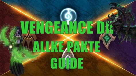 RACHSUCHT DÄMONENJÄGER ALLE PAKTE GUIDE PATCH 9 1 5 WOW