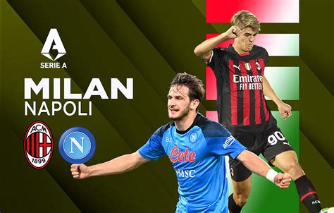 Preview Ac Milan Vs Napoli Pertarungan Kelas Berat Halaman