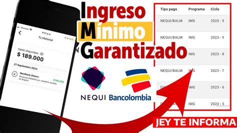 Inician Pagos Del Ingreso M Nimo Garantizado Por Bancolombia Nequi Y