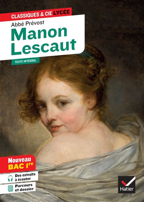 Manon Lescaut Pr Vost Classiques Et Cie Lyc E Manuel Num Rique