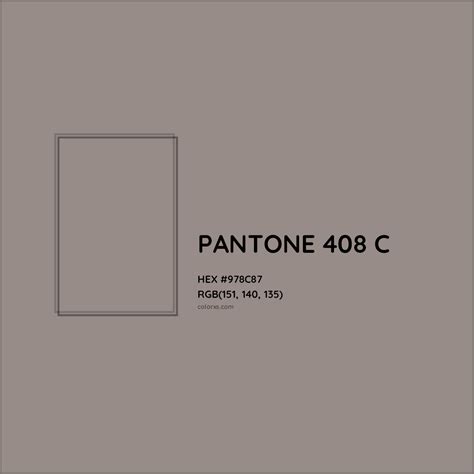 About PANTONE 408 C Color - Color codes, similar colors and paints ...