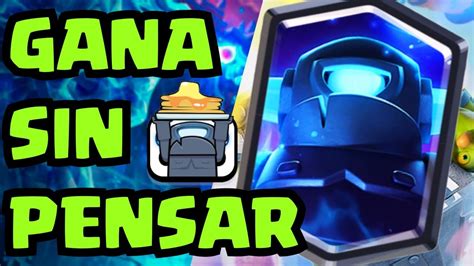 GANA SIN PENSAR MAZO PARA MANCOS NO NECESITA HABILIDAD CLASH ROYALE