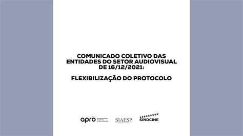 COMUNICADO COLETIVO DAS ENTIDADES DO SETOR AUDIOVISUAL DE 16 12 2021