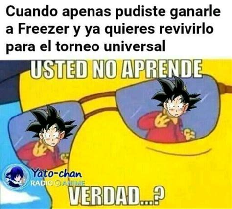 Usted No Aprende Verdad Memes Dragon Ball Plantilla De Los Simpsons