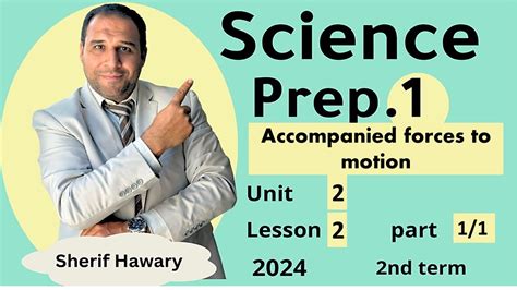 Science Prep 1 Accompanied Forces To Motion Unit 2 Lesson 2 Part 1