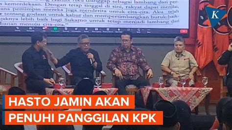 Akan Penuhi Panggilan KPK Pekan Depan Hasto Yang Mendirikan Bu Mega