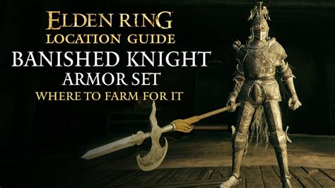 Elden Ring Banished Knight Armor Set Location Stormveil Castle