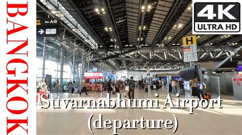 Bangkok Suvarnabhumi International Airport Departure Walking Tour