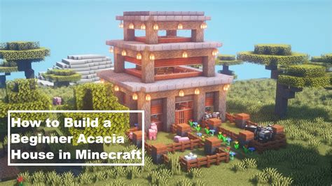 How To Make A Beginner Acacia House In Minecraft YouTube