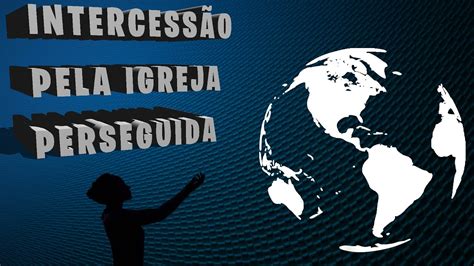 Intercessão Pela Igreja Perseguida clique e receba uma revista grátis