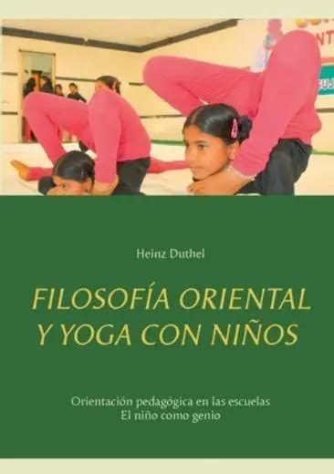 Filosof A Oriental Y Yoga Con Ni Os Orientaci N Pedag Gica En Las