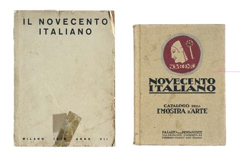 Catalogo Della Prima Mostra D Arte Del Novecento Italiano Febbraio