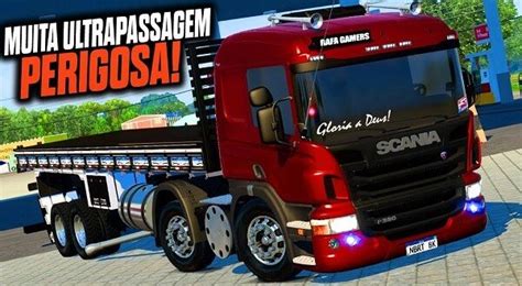 Caminh O Scania P Qualificada Mods Ets Dalenha Mods