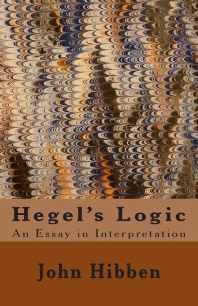 Hegel By John Grier Hibben Paperback Barnes Noble