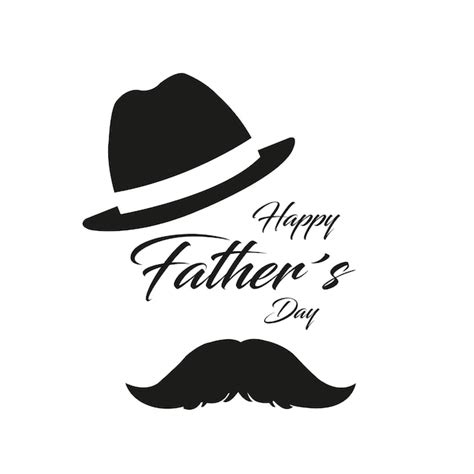 Premium Vector Father Day Greeting Card With A Black Hat And A