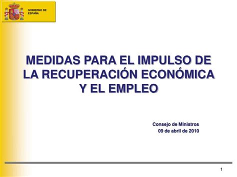 Ppt Medidas Para El Impulso De La Recuperaci N Econ Mica Y El Empleo