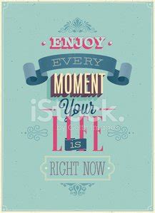 Vintage Enjoy Every Moment Poster Stock Vector Royalty Free