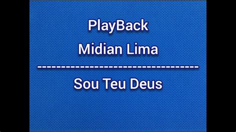 Sou Teu Deus Midian Lima PlayBack Legendado YouTube