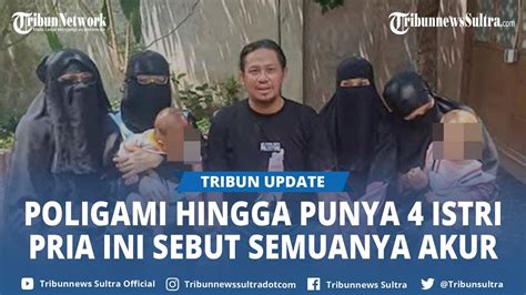 Viral Pria Kediri Bongkar Kisah Poligami Hingga Punya 4 Istri Yang Kini