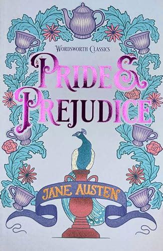 Pride & Prejudice (Wordsworth Classics) - Jane Austen: 9781853260001 ...