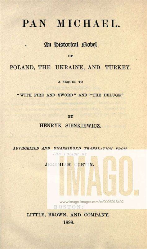 Pan Michael An Historical Novel Of Poland The Ukraine And Turkey A