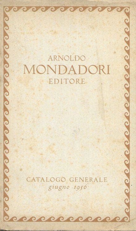 Arnoldo Mondadori Editore Libro Usato Mondadori IBS