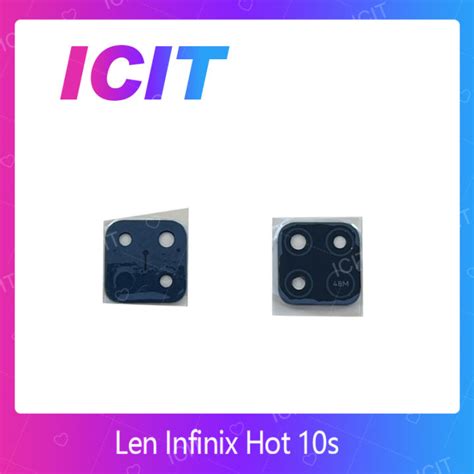 Infinix Hot S อะไหลเลนกลอง กระจกเลนสกลอง กระจกกลองหลง Camera Lens ได ชนคะ สนคา
