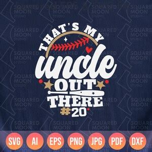 That S My Uncle Out There Svg Baseball Niece Svg Png Baby Nephew Gift