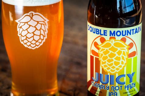 Double Mountain Releases Juicy Clearly Not Hazy Ipa